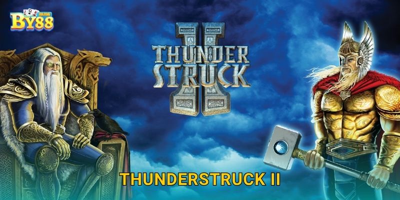 Thunderstruck II khuyến mại – thưởng đều trên hệ thống by88 1 Thunderstruck II khuyến mại – thưởng đều trên hệ thống by88